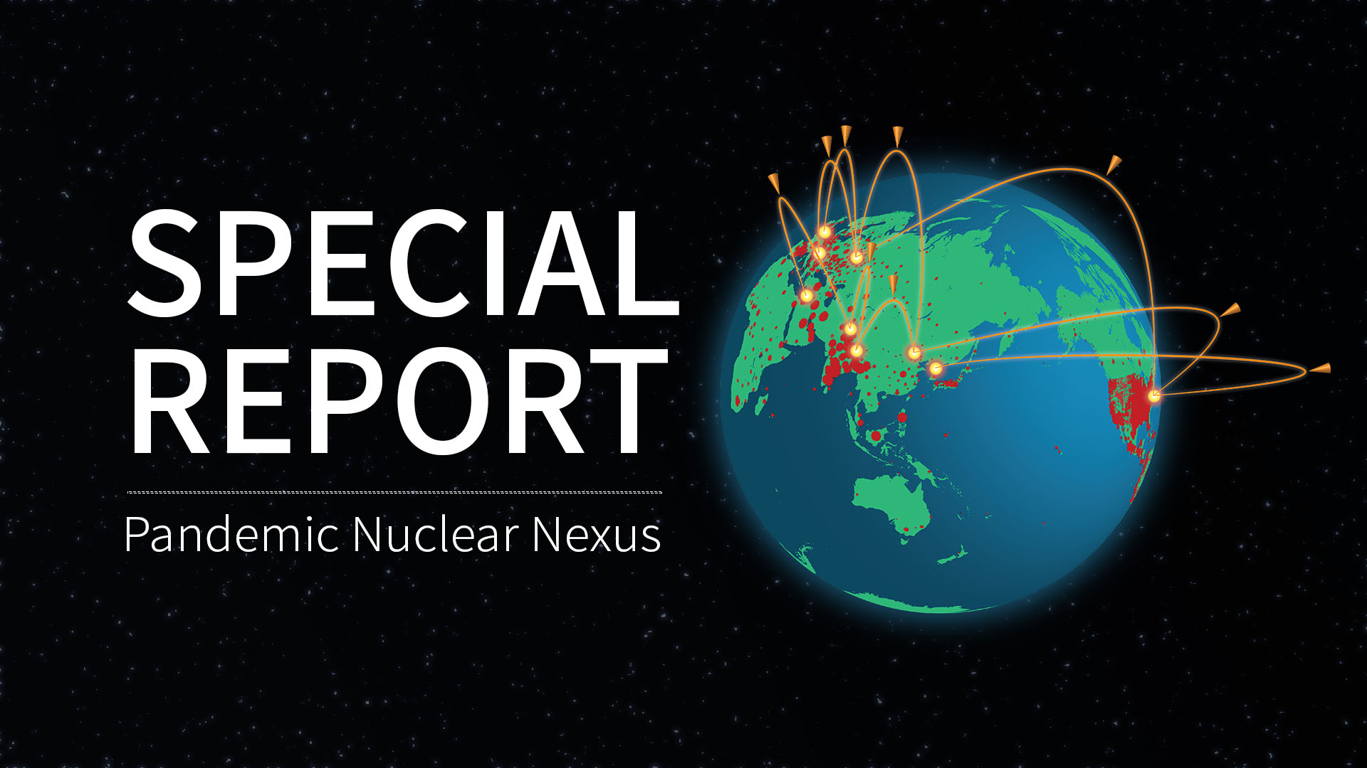 SPECIAL REPORT: US Planning for Pandemics and Large-Scale Nuclear War
