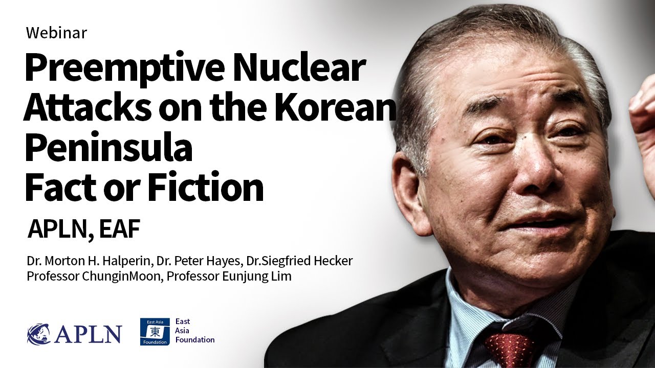 [Pt. I] Preemptive Nuclear Attacks on the Korean Peninsula: Fact or Fiction?