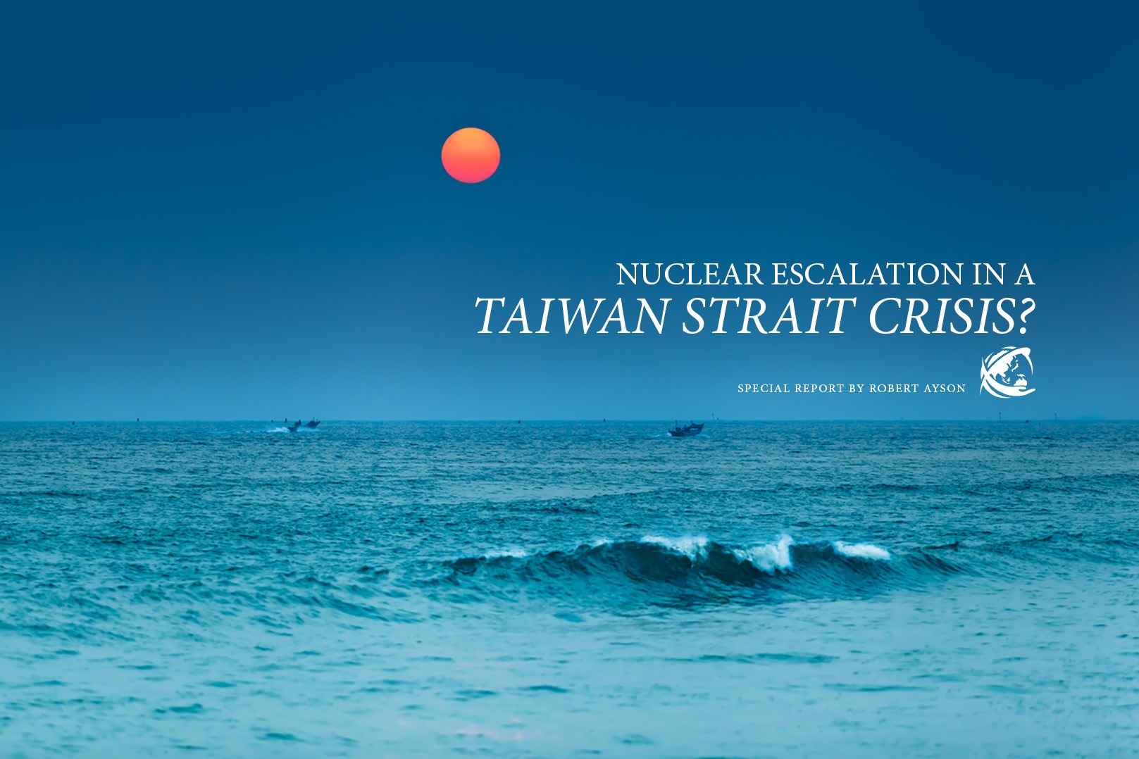 Nuclear Escalation in a Taiwan Strait Crisis?