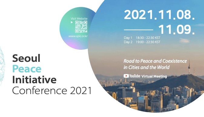 Seoul Peace Initiative Conference 2021