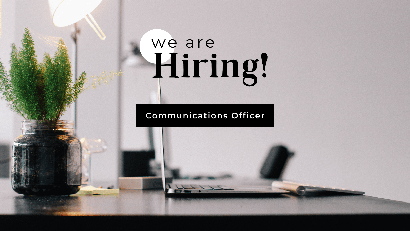 Communications Officer – Job Advert