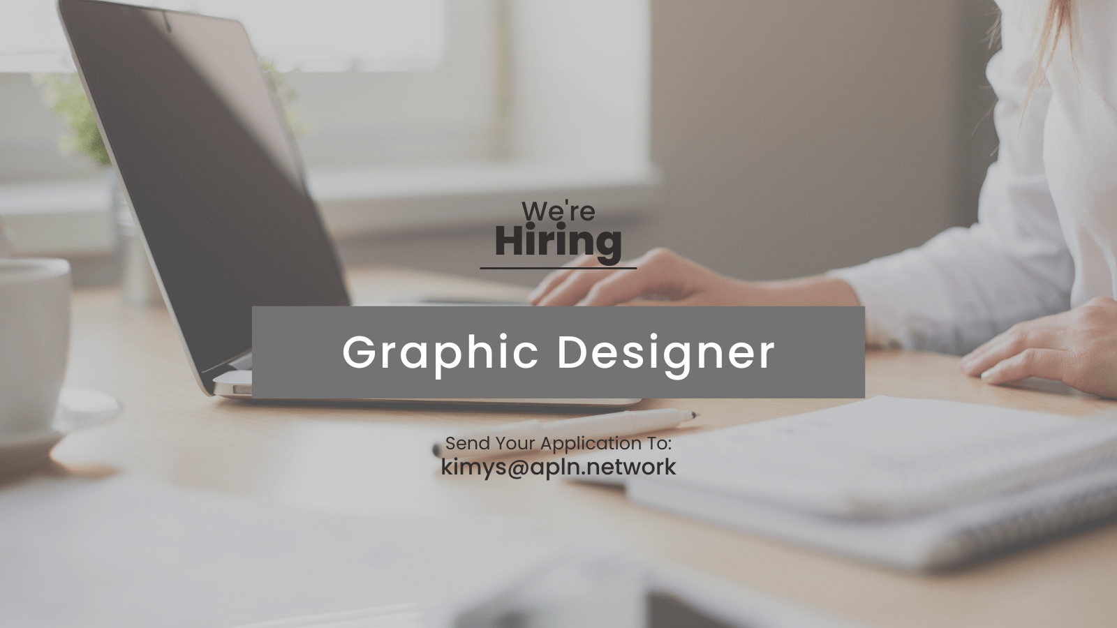 [CLOSED] Graphic Designer – Job Advert