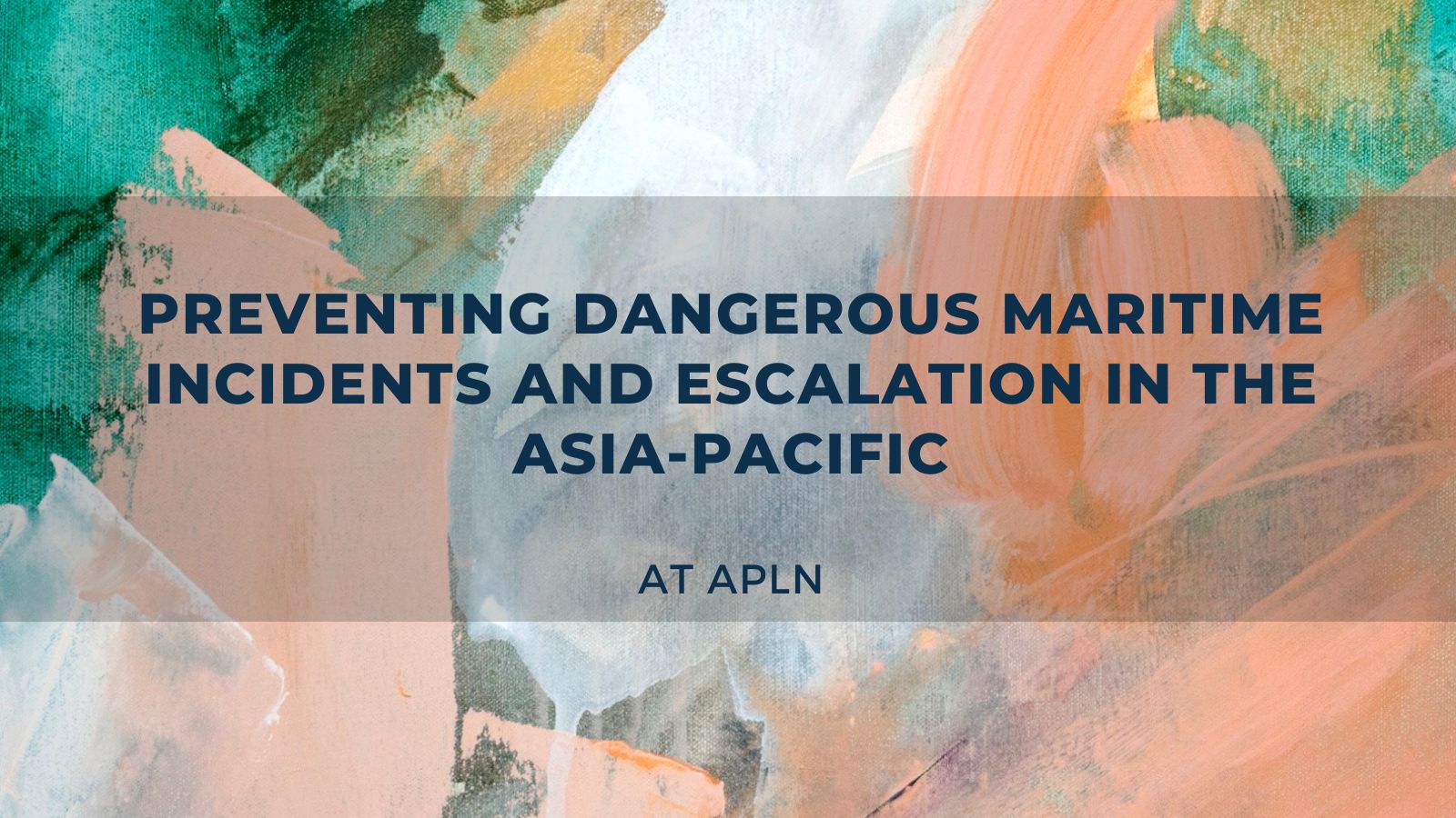 Maritime Incidents and Escalation in the Asia-Pacific