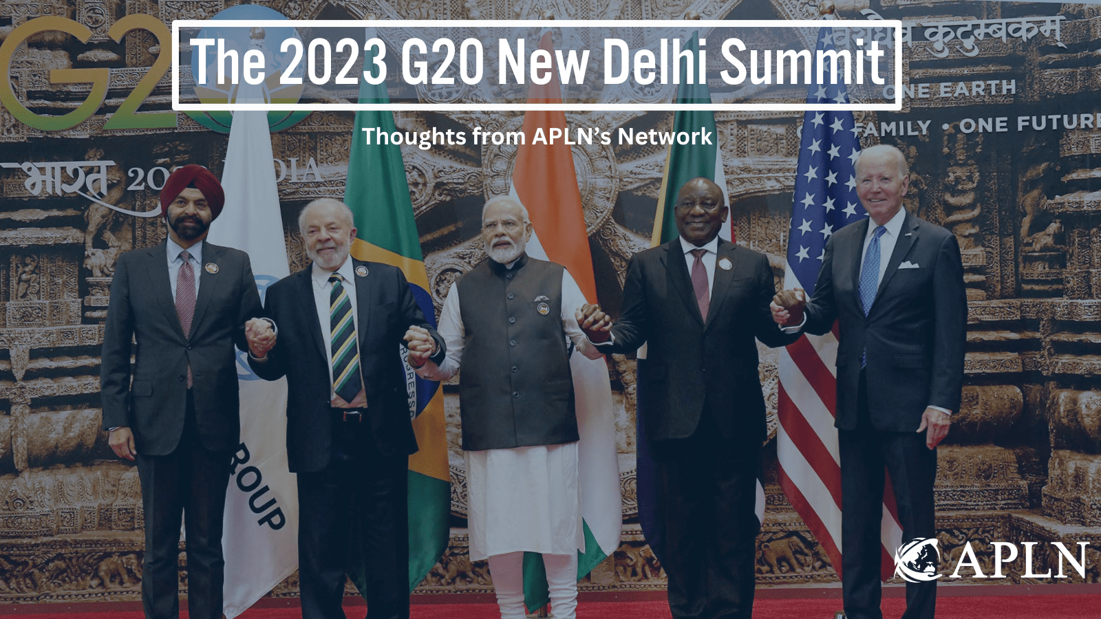 APLN Weighs In: 2023 G20 Summit