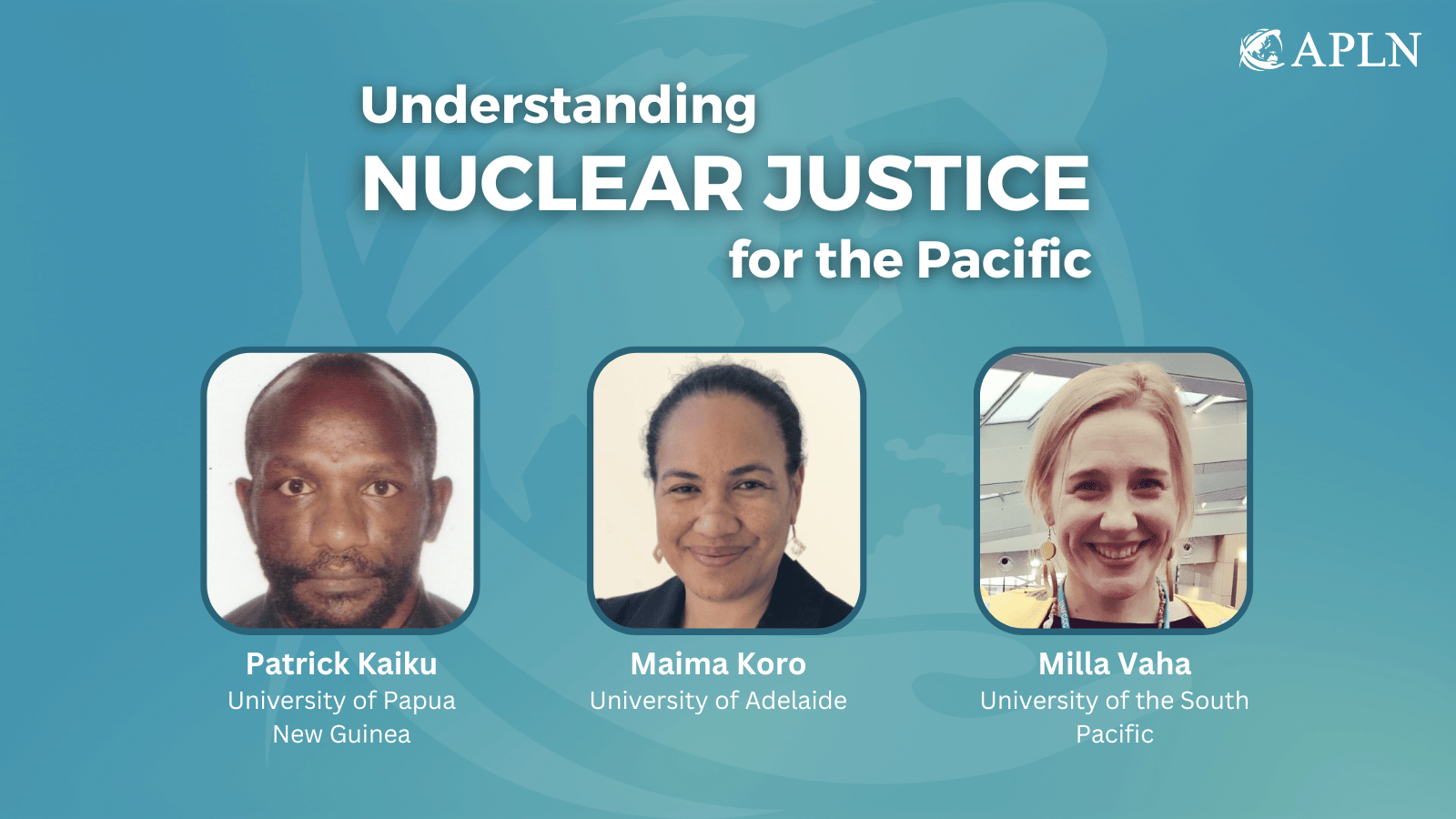 Understanding Nuclear Justice for the Pacific: Expert Insights