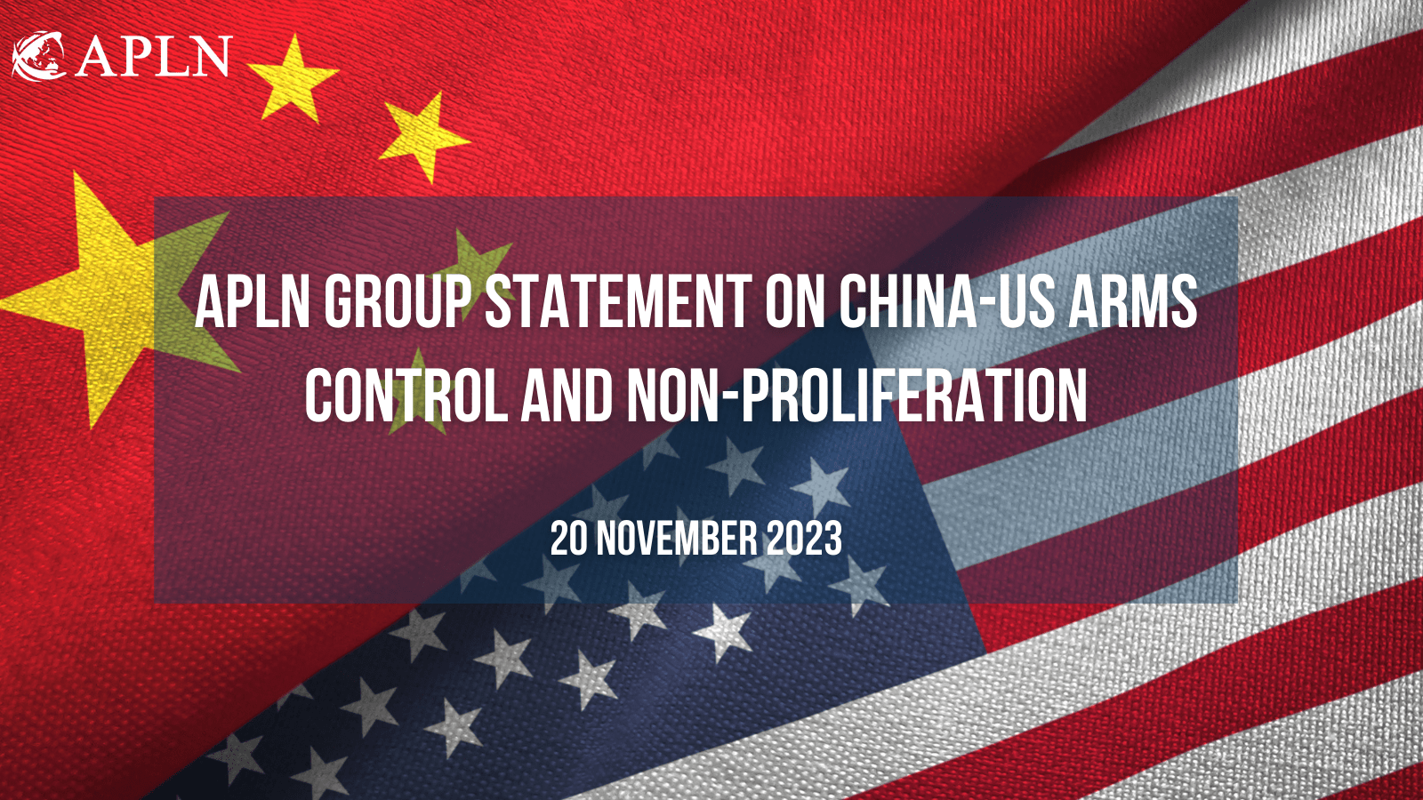 Group Statement: China-US Arms Control and Non-Proliferation