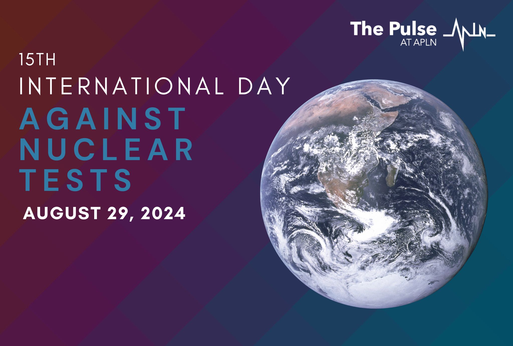 15th International Day against Nuclear Tests