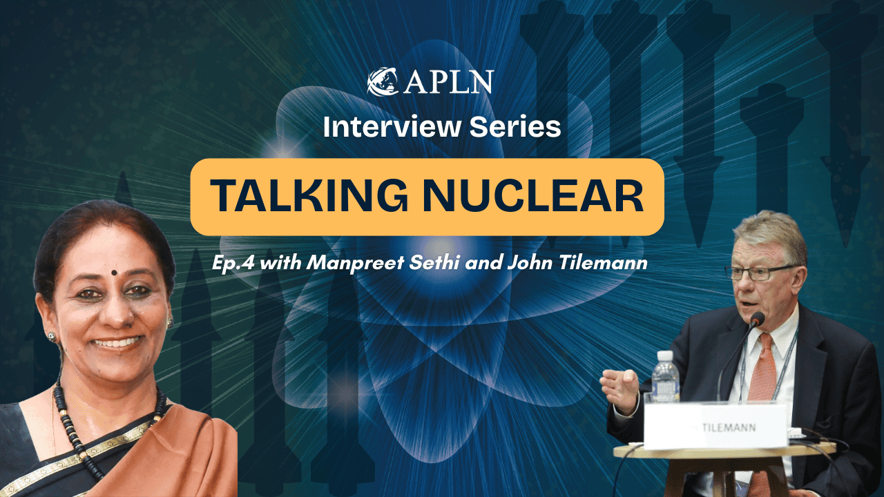 Talking Nuclear Ep 4: John Tilemann in conversation with Manpreet Sethi