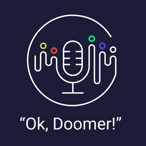 Ok, Doomer! podcast: Avoiding accidental armageddon